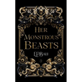 Her Monstrous Beasts
