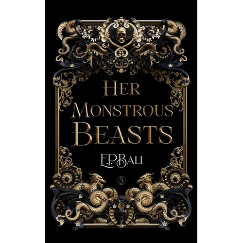 Her Monstrous Beasts