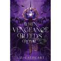 When Vengeance Bleeds Royal