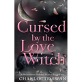 Cursed by the Love Witch