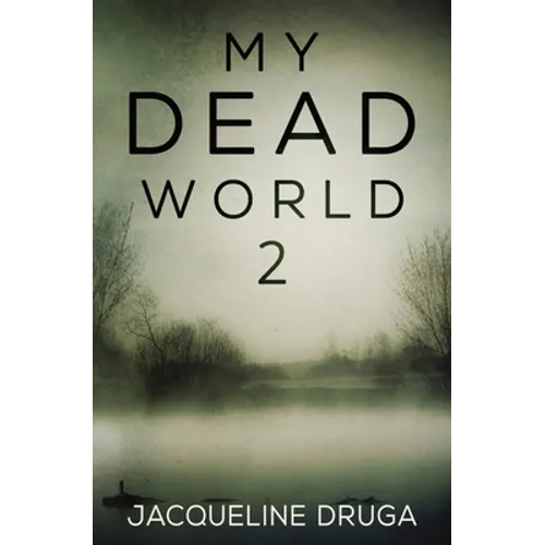 My Dead World 2