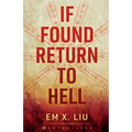 If Found, Return to Hell