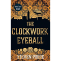 The Clockwork Eyeball