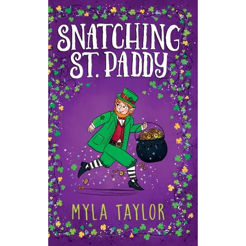 Snatching St. Paddy