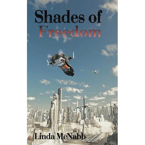 Shades of Freedom