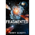 Fragmented