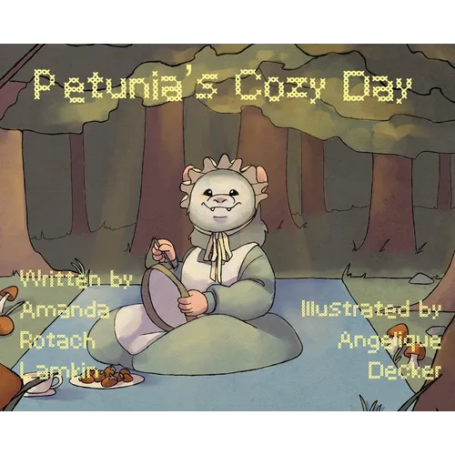 Petunia's Cozy Day