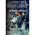 Hiram Grange and the Nymphs of Krakow: The Scandalous Misadventures of Hiram Grange (Book #5)