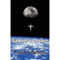 Gabriel's Chalice