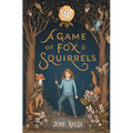 A Game of Fox & Squirrels