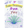 Time-Tripping Over You