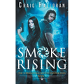 The Supernatural Bounty Hunter Files: Smoke Rising (Book 1)