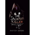 The Jackpot Killer: Sequel to The Last of the Soul Searchers