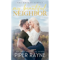 My Beautiful Neighbor