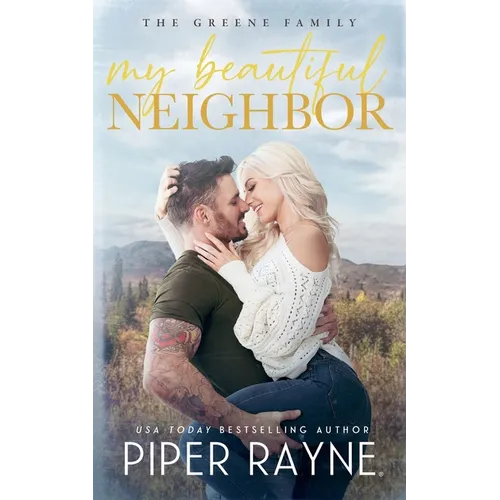 My Beautiful Neighbor