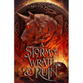 A Storm of Wrath & Ruin