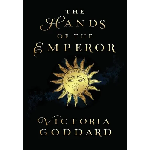 The Hands of the Emperor