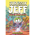 Jurassic Jeff: Race to Warp Speed (Jurassic Jeff Book 2): (A Graphic Novel)