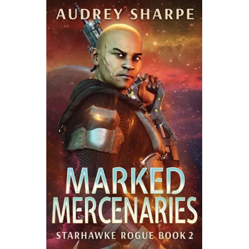 Marked Mercenaries