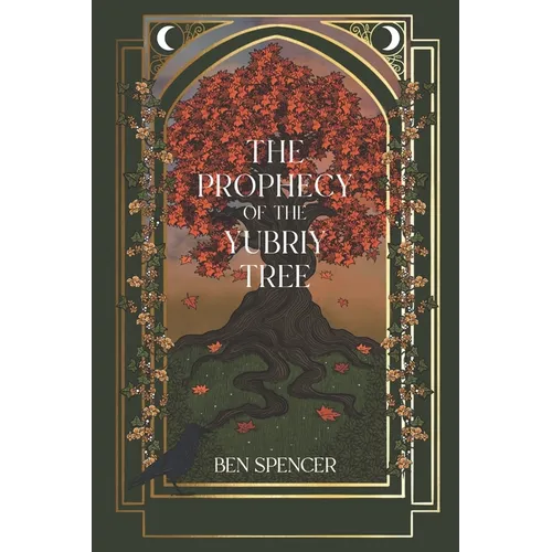 The Prophecy of the Yubriy Tree
