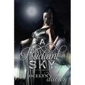 A Radiant Sky