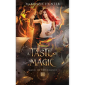 A Taste of Magic