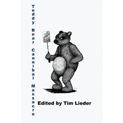 Teddy Bear Cannibal Massacre