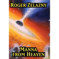 Manna from Heaven