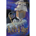 Black & Mist