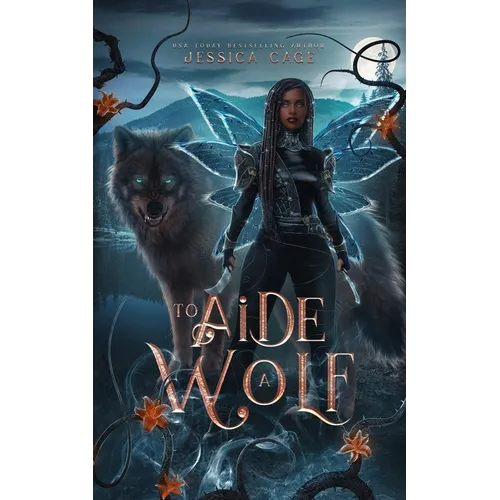 To Aide a Wolf