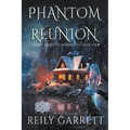 Phantom Reunion