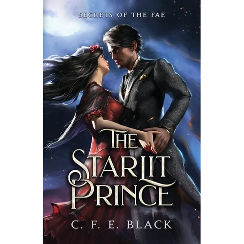 The Starlit Prince: Secrets of the Fae