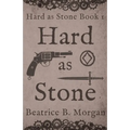 Hard as Stone