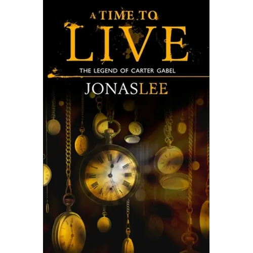 A Time to Live
