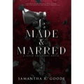 Made & Marred