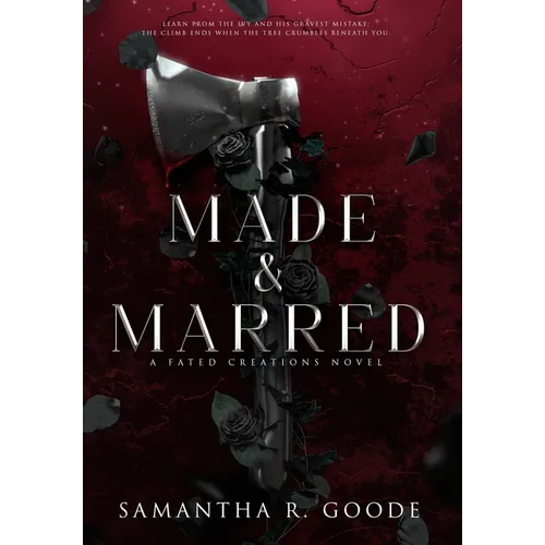 Made & Marred