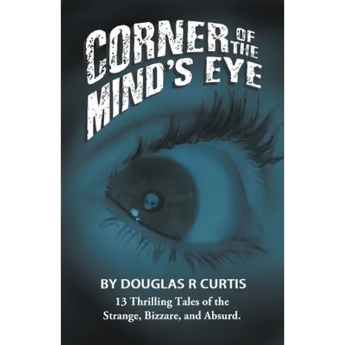 Corner of the Mind's Eye