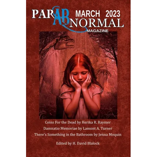 Parabnormal Magazine March 2023