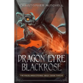 Dragon Eyre Blackrose