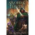 Sword & Thistle: A Cozy Fantasy Adventure