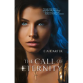 The Call of Eternity