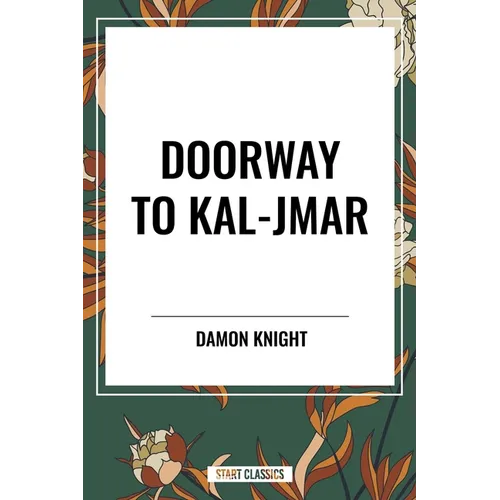 Doorway to Kal-Jmar