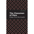 The Chessmen of Mars