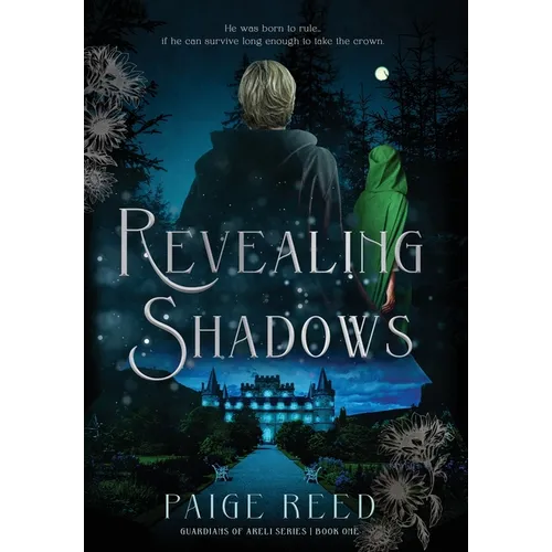 Revealing Shadows: Guardians of Areli, Book 1