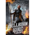 The Hellborn King
