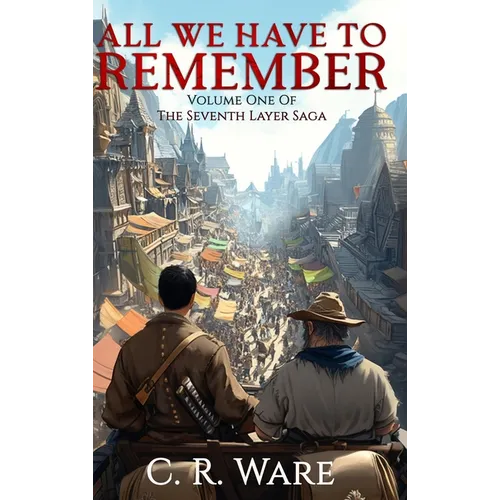 All We Have to Remember