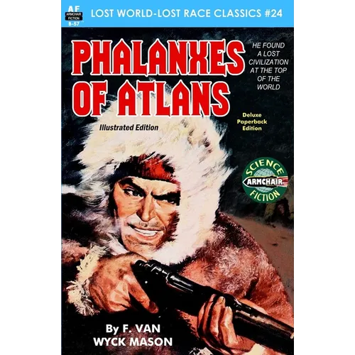 Phalanxes of Atlans, Illustrated Edition