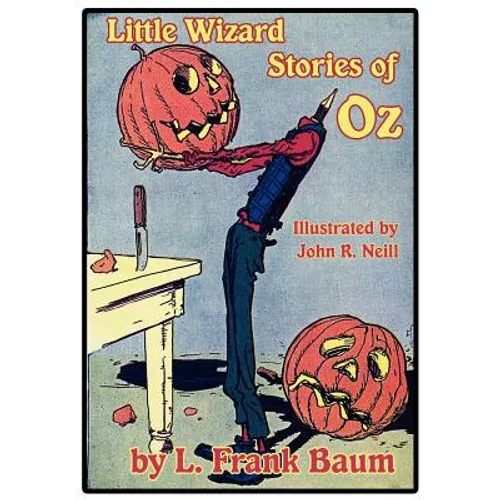 Little Wizard Stories of Oz
