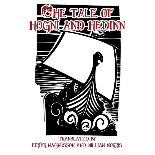 The Tale of Hogni and Hedinn