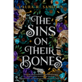 The Sins on Their Bones: Book One of the Cursed Crown Series